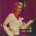 Marie Fredriksson - Rarities (1983-2003)