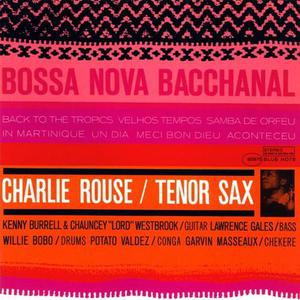 Bossa Nova Bacchanal (Remastered 2003)
