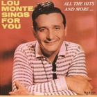 Lou Monte Sings For You All The Hits And More...