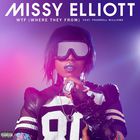 Missy Elliott - Wtf (Where They From) (CDS)