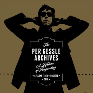 The Per Gessle Archives - The Roxette Demos! Vol. 4 CD8