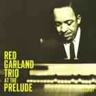 Red Garland Trio - Red Garland Trio At The Prelude CD1