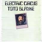 Toto Blanke - Electric Circus (Reissued 1993)