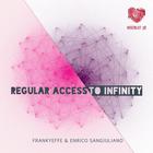 Enrico Sangiuliano - Regular Access To Infinity (With Frankyeffe) (EP)