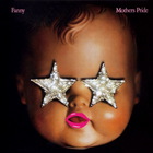 Fanny - Mother's Pride (Vinyl)