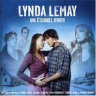 Lynda Lemay - Un Éternel Hiver CD1