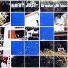 Saint Just - La Casa Del Lago (Vinyl)