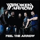 Broken Arrow - Feel The Arrow