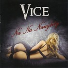 Vice - Na Na Naughty