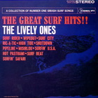 The Lively Ones - The Great Surf Hits!! (Vinyl)