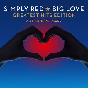 Big Love-Greatest Hits Edition: 30th Anniversary
