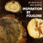 Inspiration By Folklore (With Co. Jazz Quartet)