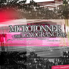 Microtonner - The Ignorance (EP)