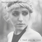 I Feed You My Love (Remixes)