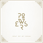 Powers - Beat Of My Drum (CDS)