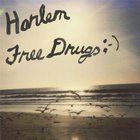 Harlem - Free Drugs