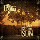 Heyday - Till We See The Sun