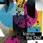 Icarus The Owl - Qualia (EP)