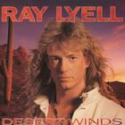 Ray Lyell - Desert Winds