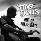 Stage Dolls - One Of These Days (CDS)