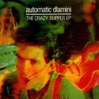 Automatic Dlamini - The Crazy Supper (EP)