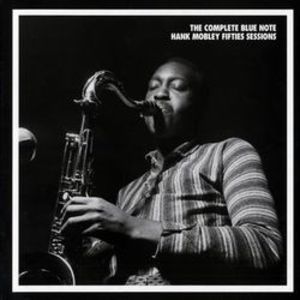 The Complete Blue Note Hank Mobley Fifties Sessions CD2