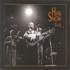 HANK SNOW - The Singing Ranger, Vol. 4 CD6