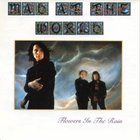 Mad At The World - Flowers In The Rain