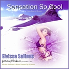 Eivissa Salinas - Sensation So Cool (With Dj Hseres)