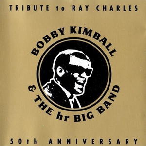 Tribute To Ray Charles-50Th Anniversary (With The Hr Big Band)