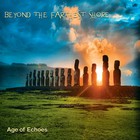 Age Of Echoes - Beyond The Farthest Shore