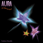 Andrew Kinsella - Aura - The Light That Heals