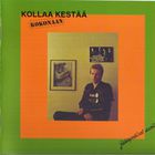 Kollaa Kestää - Jäähyväiset Aseille (Vinyl)