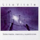 Lito Vitale - Sobre Miedos, Creencias Y Supersticiones (Vinyl)