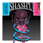 Shash'u - PXXXY (CDS)