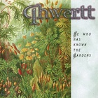 Qhwertt - He Who Has Known The Gardens