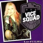 Vice Squad - Lo-Fi Life