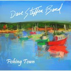 Dave Steffen Band - Fishing Town