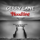 Gerry Lane - Bloodline