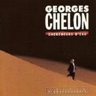 Georges Chelon - Chercheur D' Eau