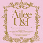 Ailee - U&I (Special Edition) (CDS)