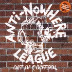 Anti-Nowhere League - Out Of Control
