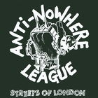 Anti-Nowhere League - Streets Of London (Vinyl)