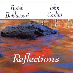 Reflections (With John Carlini)