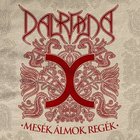 Dalriada - Áldás + Mesék, Álmok, Regék (Limited Edition) CD1