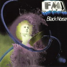 FM - Black Noise (Reissued 1994)