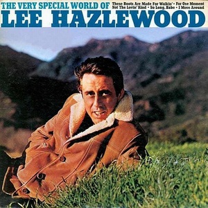 The Very Special World Of Lee Hazlewood (Reissued 2007)