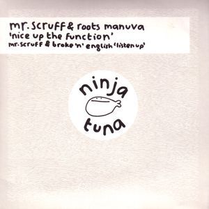 Nice Up The Function (With Mr. Scruff) (EP)