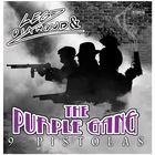 The Purple Gang - 9 Pistolas (With Legz Diamond)