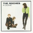 The Roches - A Dove